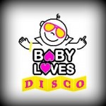 baby loves disco